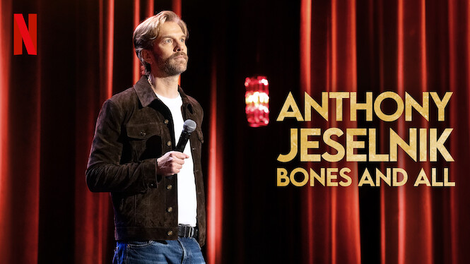 Anthony Jeselnik: Bones and All